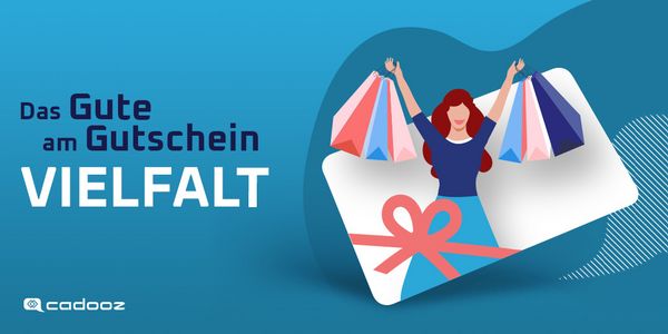 Das Gute am Gutschein: Vielfalt